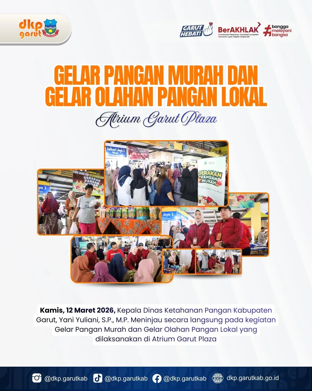 Gelar Pangan Murah dan Gelar Olahan Pangan Lokal di Atrium Garut Plaza