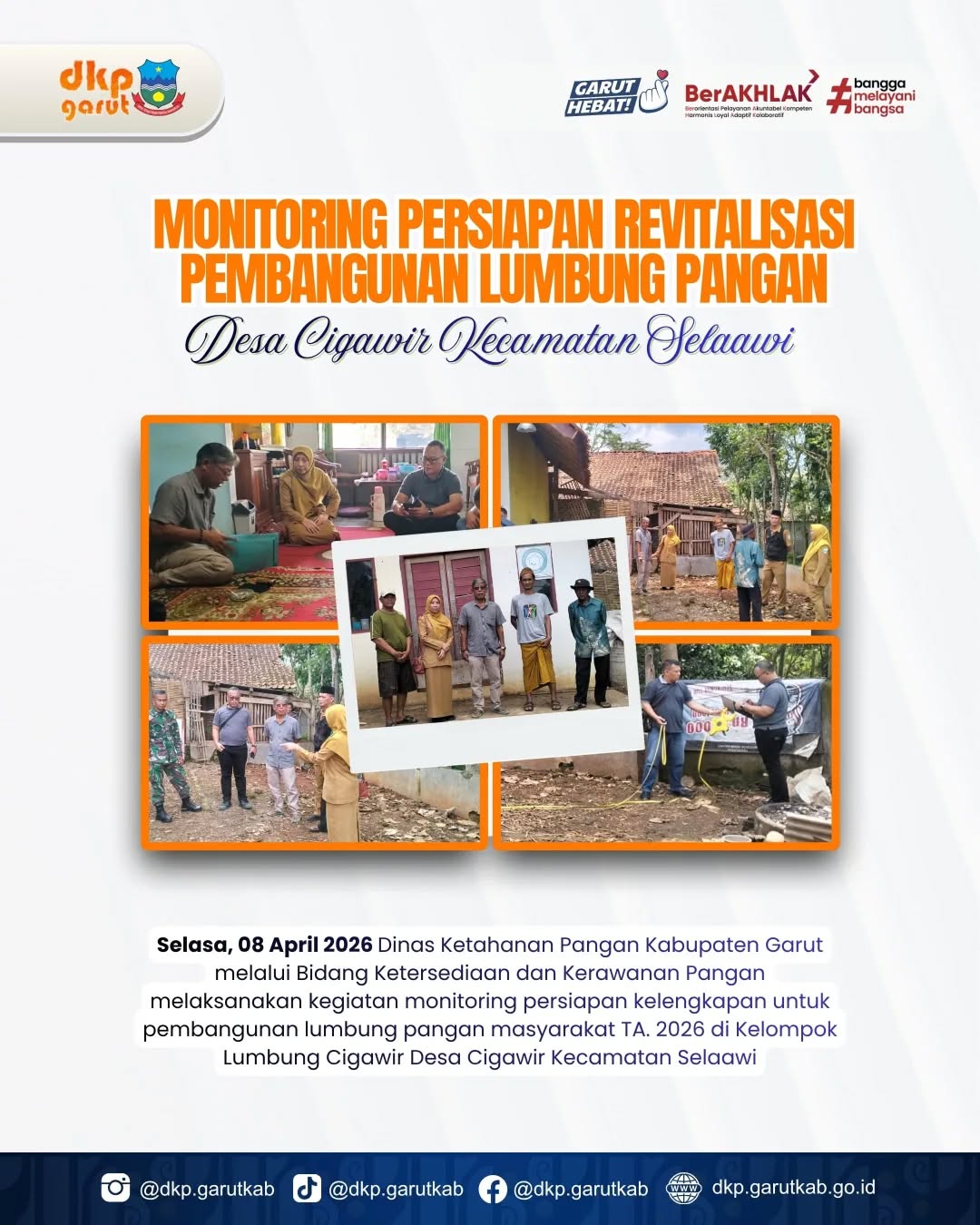 Monitoring Persiapan Revitalisasi Pembangunan Lumbung Pangan Desa Cigawir Kecamatan Selaawi