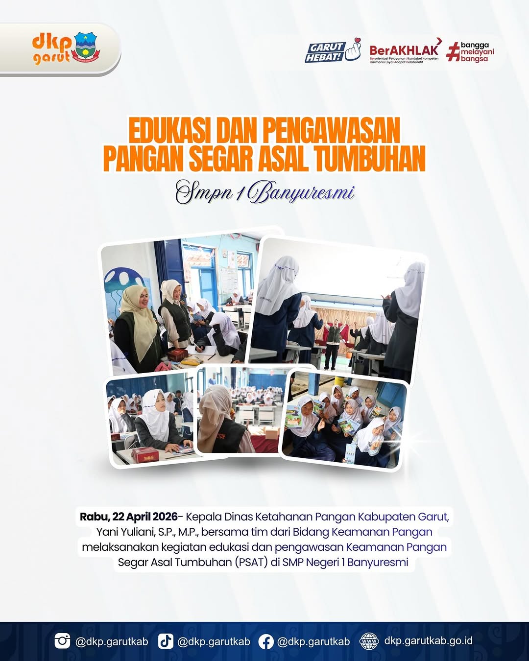 Edukasi dan Pengawasan Pangan Segar Asal Tumbuhan SMPN 1 Banyuresmi