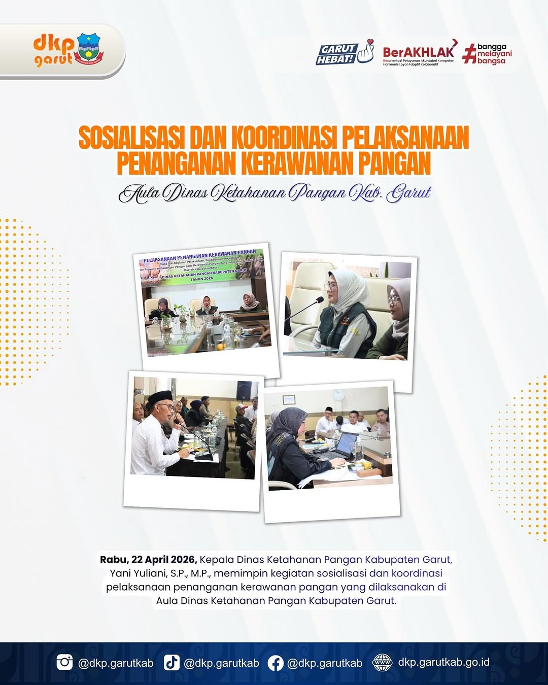 Sosialisasi dan Koordinasi Pelaksanaan Penanganan Kerawanan Pangan